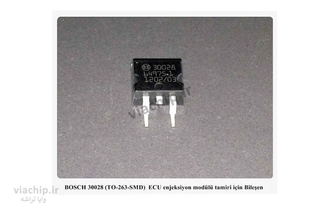 ترانزیستور 30028 – وایا تراشه – فروشگاه اینترنتی تخصصی تعمیرکاران ایسیو ECU